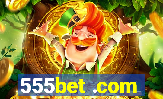 555bet .com